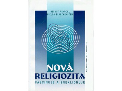 3593_0053 - NOVA RELIGIOZITA FASCINUJE A ZNEKLIDNUJE